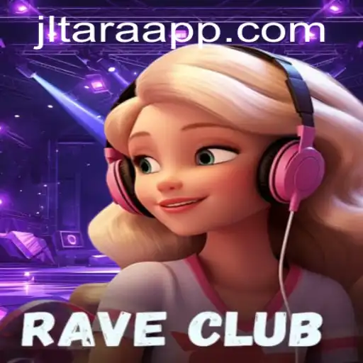 RaveClub: A Journey into Dynamic Gameplay with JL TARA