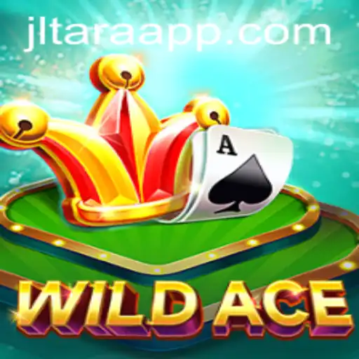 Exploring WildAce: The Exciting New Game with JL TARA